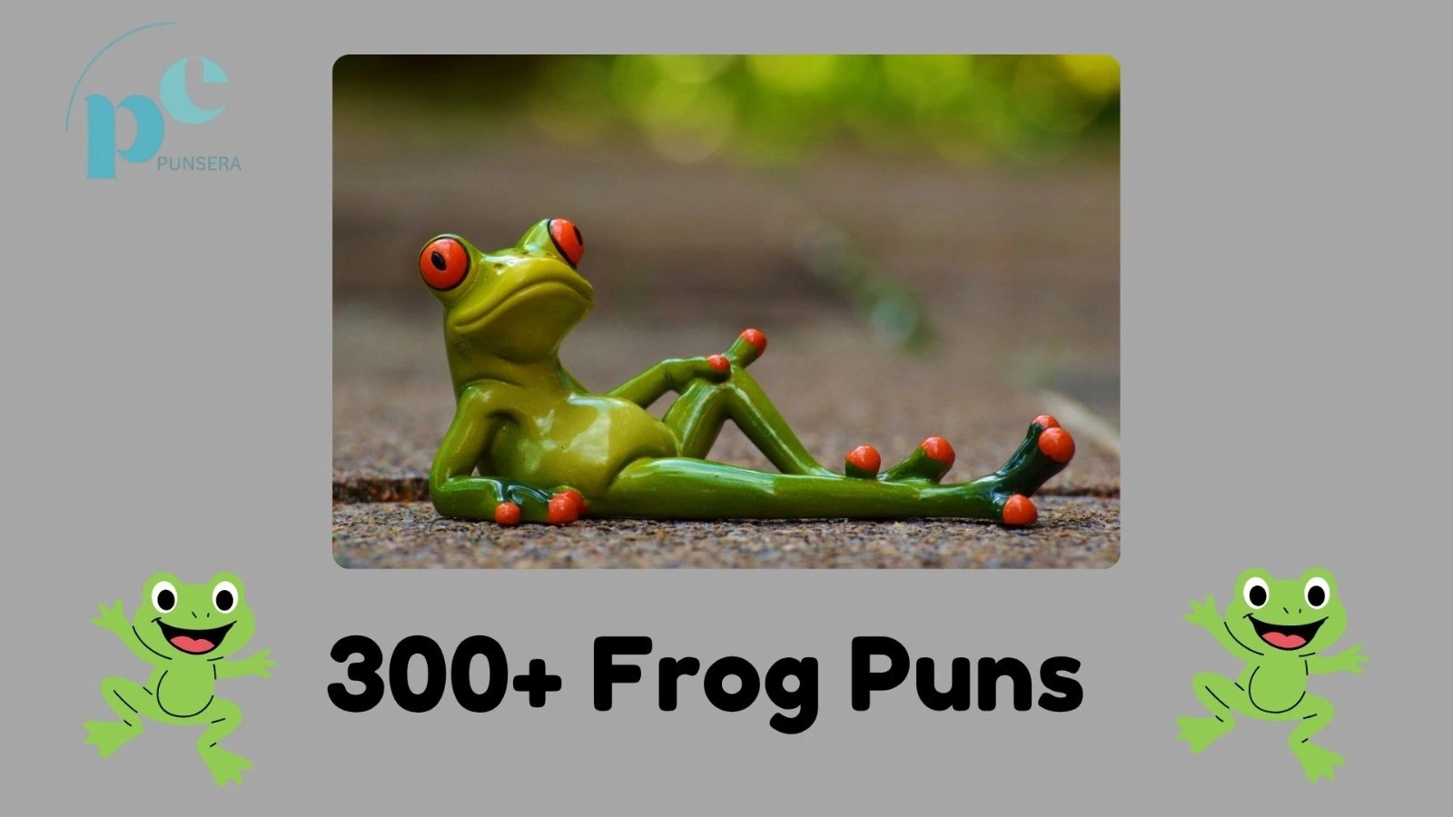 Funny frog puns for birthdays, love, social media, and clever one-liners