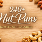 240+ Nut Puns - Roasted with Laughter and Crunchy Fun