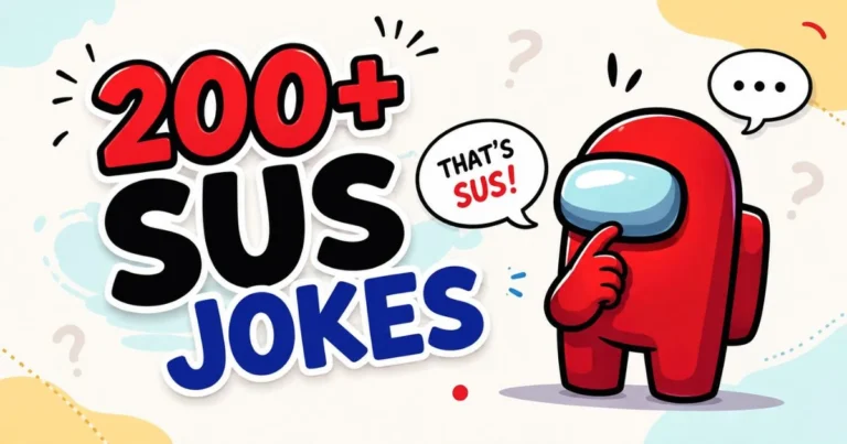 a mini robot is standing near a poster written 200+ sus jokes