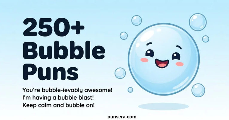 Bubble Puns
