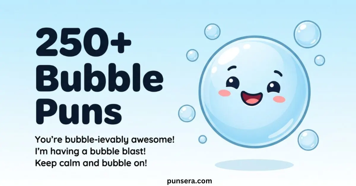 Bubble Puns