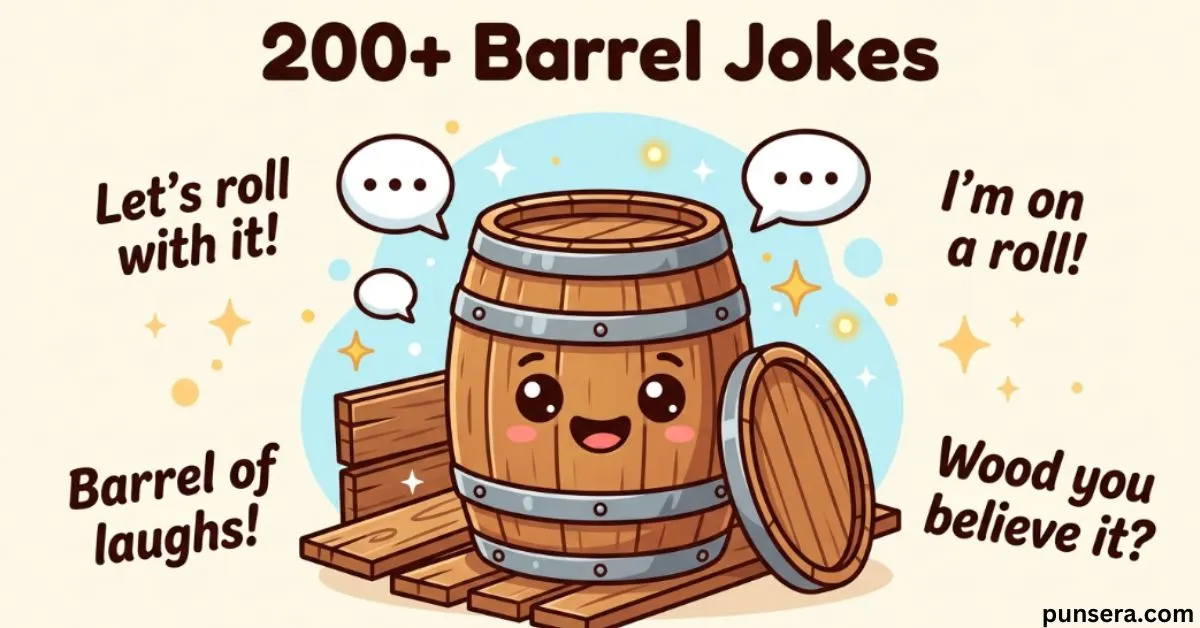 Barrel Jokes