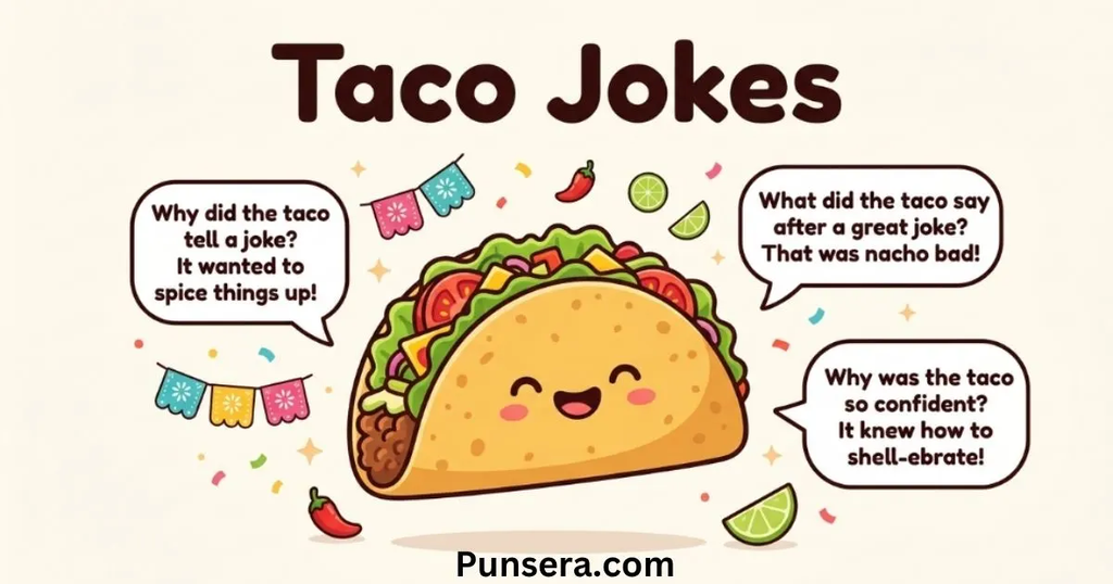 Taco Jokes