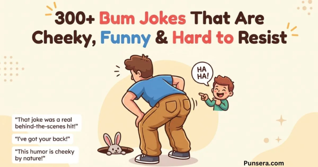 Bum Jokes