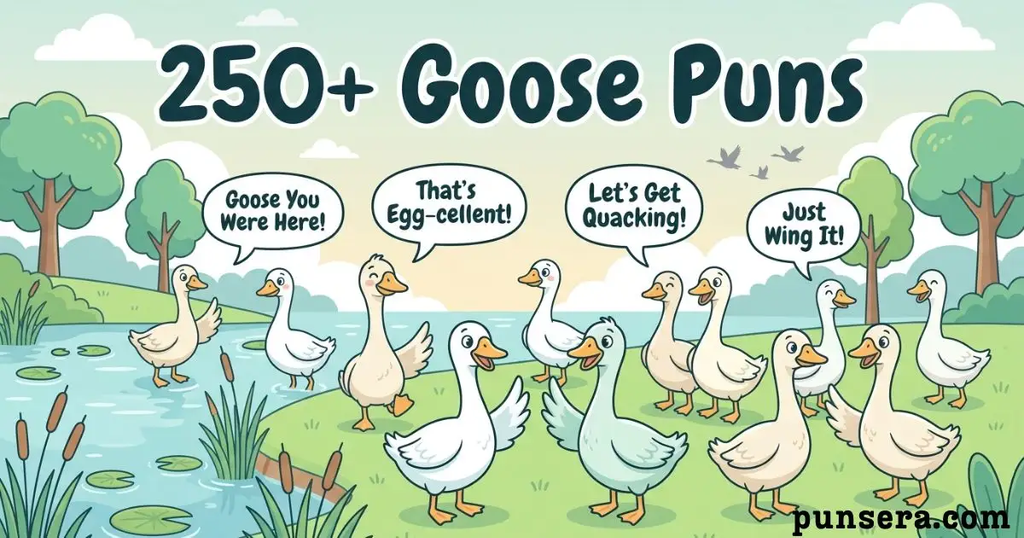 Goose Puns