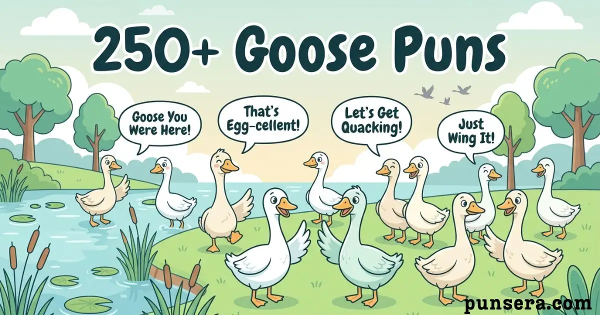 Goose Puns